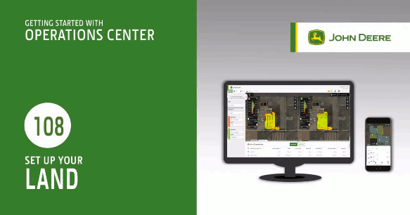 John Deere Operations Center | 108 Setting Up Your Land